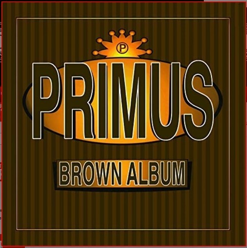 PRIMUS 'BROWN ALBUM' 2LP