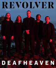 REVOLVER SPRING 2025 ISSUE FEATURING DEAFHEAVEN