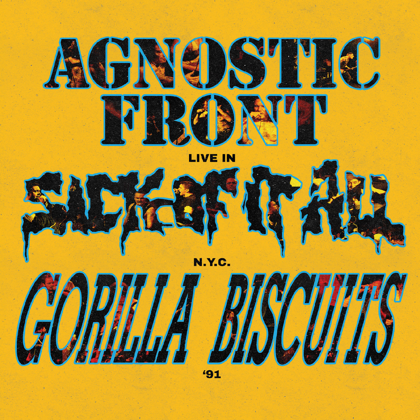 AGNOSTIC FRONT/GORILLA BISCUITS/SICK OF IT ALL 'LIVE IN N.Y.C. '91' LP - GALAXY