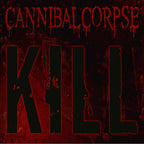 CANNIBAL CORPSE 'KILL' 20TH ANNIVERSARY LP - GREEN SLIME