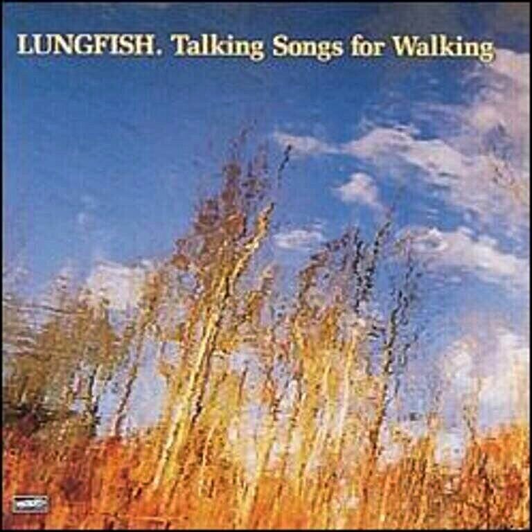 LUNGFISH 'TALKING SONGS FOR WALKING' LP - CLEAR