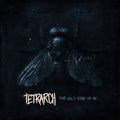 TETRARCH 'THE UGLY SIDE OF ME' LP - BLACK