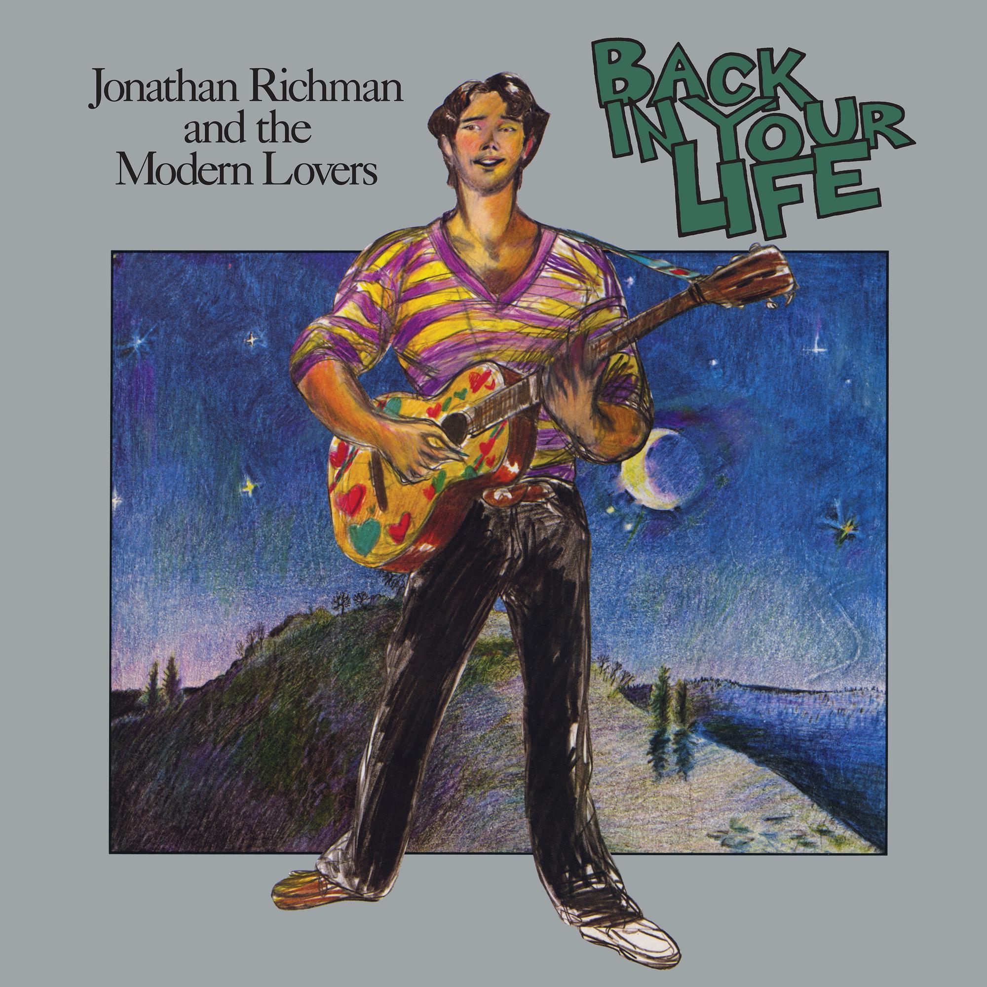 JONATHAN RICHMAN & THE MODERN LOVERS 'BACK IN YOUR LIFE' LP