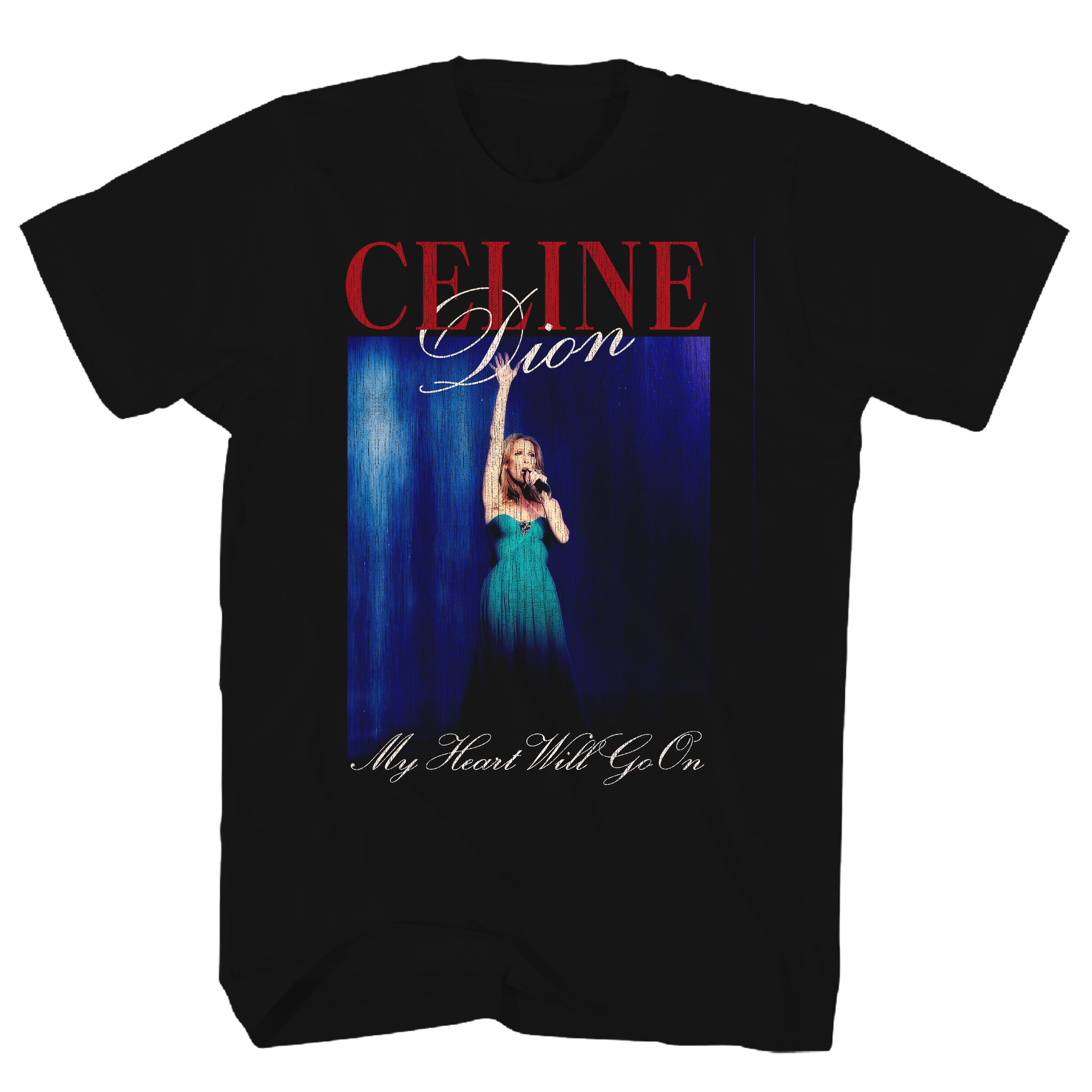 CELINE DION MY HEART WILL GO ON BLACK TEE