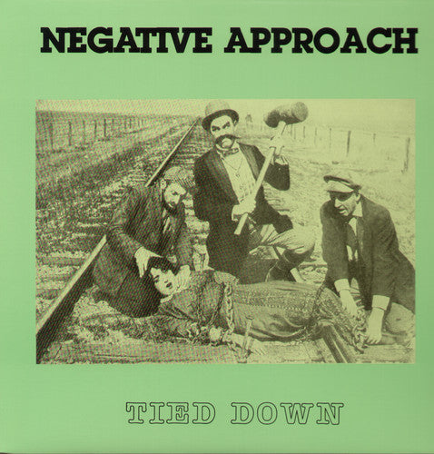 NEGATIVE APPROACH 'TIED DOWN' LP