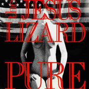 THE JESUS LIZARD 'PURE' 12" EP