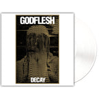 GODFLESH 'DECAY' LP (White Vinyl)