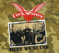 COCK SPARRER 'HERE WE STAND' LP - CLEAR/BLACK/SPLATTER