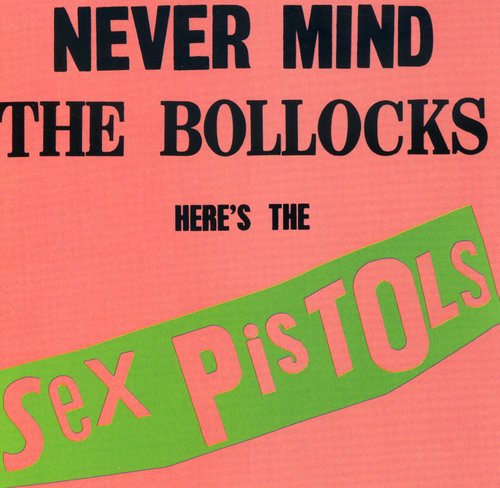 SEX PISTOLS 'NEVER MIND THE BOLLOCKS HERE'S' CD
