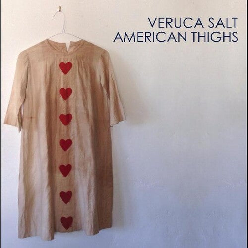 VERUCA SALT 'AMERICAN THIGHS' LP