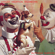 BUTTHOLE SURFERS ‘LOCUST ABORTION TECHNICIAN' LP (2024 Remaster)