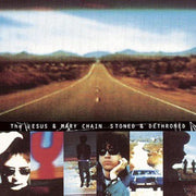 THE JESUS AND MARY CHAIN 'STONED & DETHRONED' LP