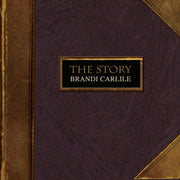 BRANDI CARLILE 'THE STORY' CD