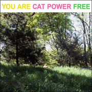 CAT POWER 'YOU ARE FREE' LP