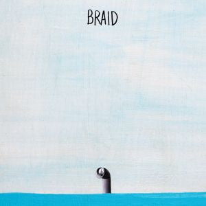 BRAID 'KIDS GET GRIDS' 7" SINGLE - CLEAR