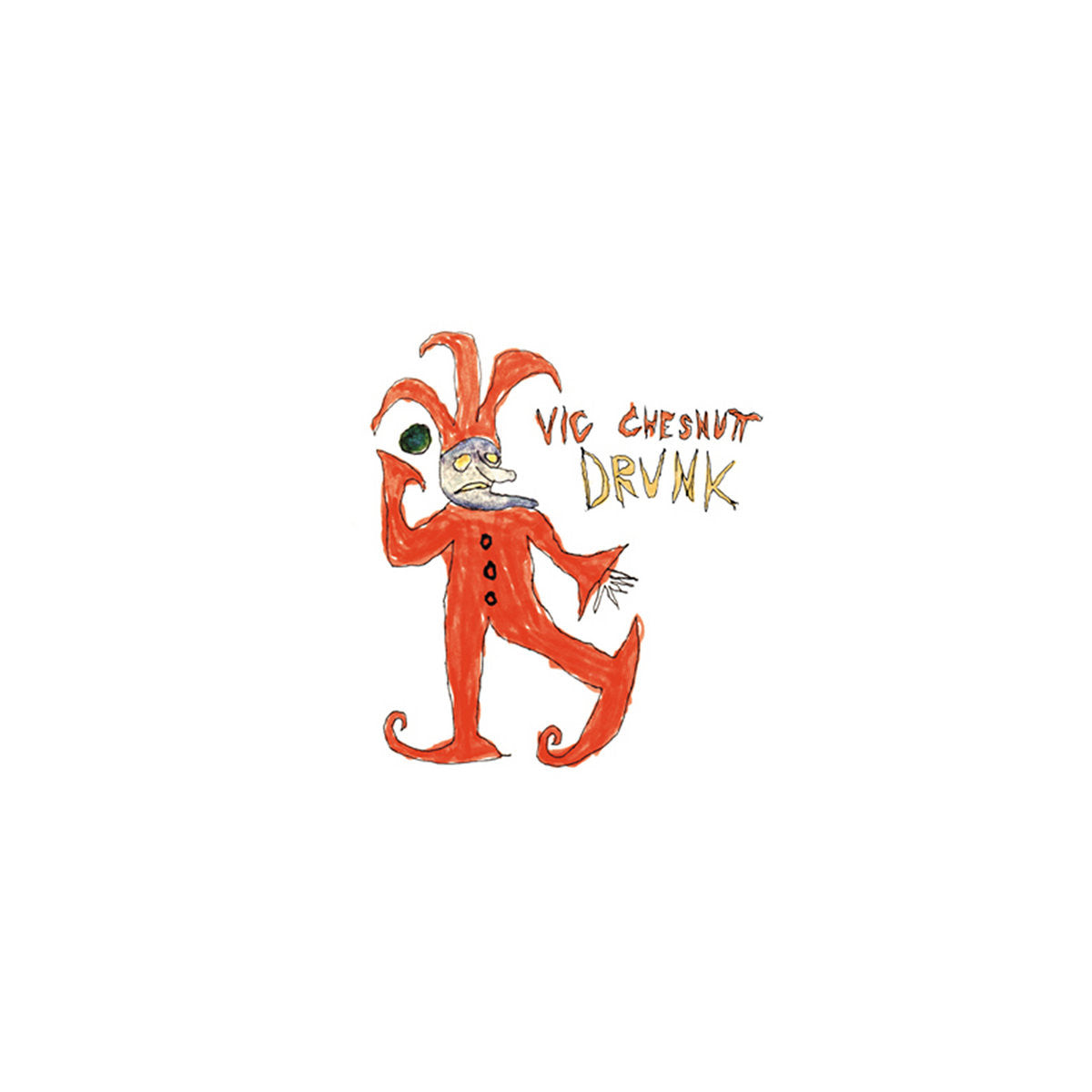 VIC CHESNUTT 'DRUNK' LP - EXCLUSIVE - LTD. - RED/ORANGE/SPLIT