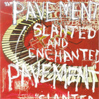 PAVEMENT 'SLANTED & ENCHANTED' 30TH ANNIVERSARY REISSUE LP - RED/WHITE/SPLATTER