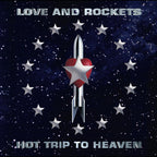 LOVE AND ROCKETS 'HOT TRIP TO HEAVEN' 2LP