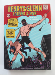 HENRY & GLENN FOREVER & EVER: COMPLETELY RIDICULOUS EDITION SOFT COVER BOOK
