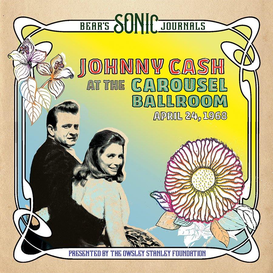 JOHNNY CASH 'BEAR'S SONIC JOURNALS: JOHNNY CASH, AT THE CAROUSEL BALLROOM' 2LP - YELLOW