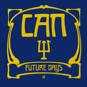 CAN 'FUTURE DAYS' LP