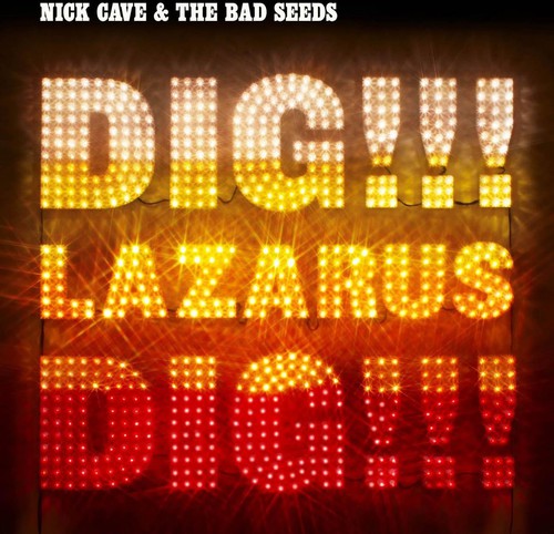 NICK CAVE & THE BAD SEEDS 'DIG LAZARUS DIG!!!' 2LP - IMPORT