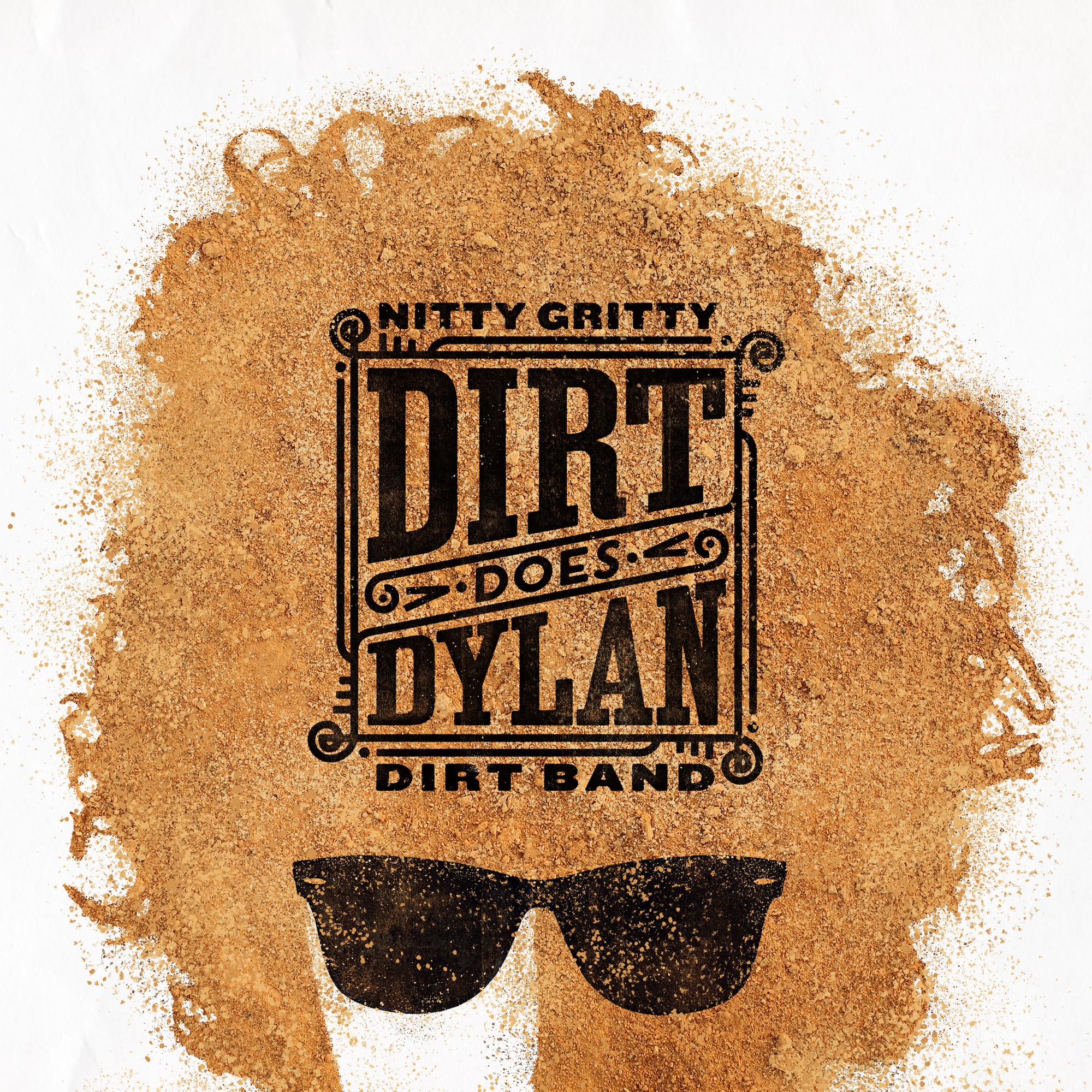 NITTY GRITTY DIRT BAND 'DIRT DOES DYLAN' CD