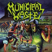 MUNICIPAL WASTE 'THE ART OF PARTYING' LP