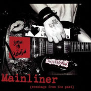 SOCIAL DISTORTION 'MAINLINER (WRECKAGE FROM THE PAST)' LP