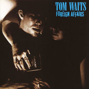 TOM WAITS 'FOREIGN AFFAIRS' LP - REMASTERED