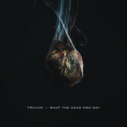 TRIVIUM 'WHAT THE DEAD MEN SAY' LP - COLORED