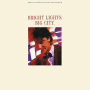 BRIGHT LIGHTS, BIG CITY SOUNDTRACK LP - LTD. - BONE