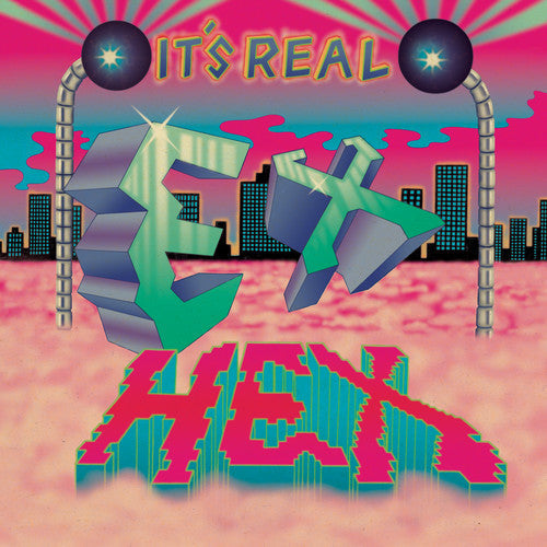 EX HEX 'IT'S REAL' LP