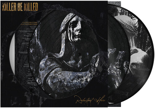 KILLER BE KILLED 'RELUCTANT HERO' 2LP - PICTURE DISC