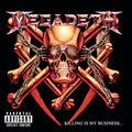 MEGADETH 'KILLING IS MY BUSINESS... AND THE BUSINESS IS GOOD' CD