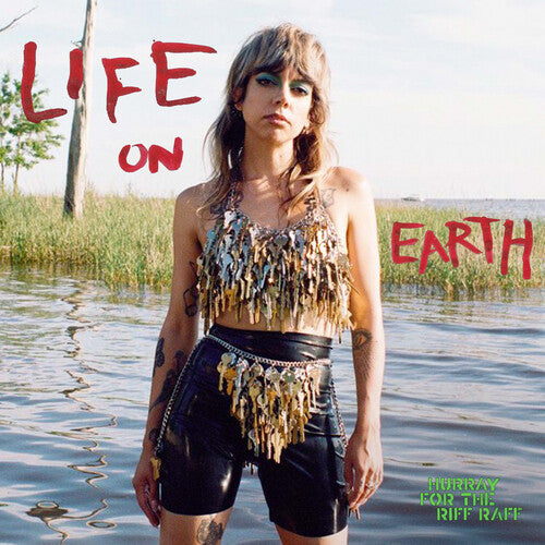 HURRAY FOR THE RIFF RAFF 'LIFE ON EARTH' LP - CLEAR