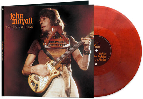 JOHN MAYALL 'ROAD SHOW BLUES' LP - RED MARBLED