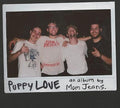 MOM JEANS. 'PUPPY LOVE' LP - WHITE