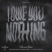 RECORD SETTER 'I OWE YOU NOTHING' LP - COLORED 'BUTTERFLY'