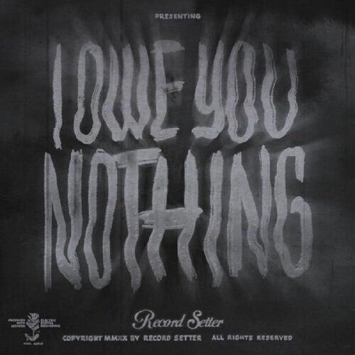RECORD SETTER 'I OWE YOU NOTHING' LP - COLORED 'BUTTERFLY'