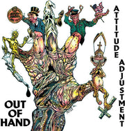 ATTITUDE ADJUSTMENT 'OUT OF HAND' MILLENNIUM EDITION LP