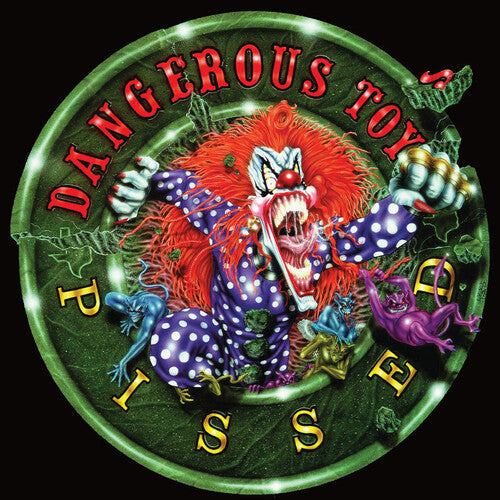 DANGEROUS TOYS 'PISSED' LP - GREEN