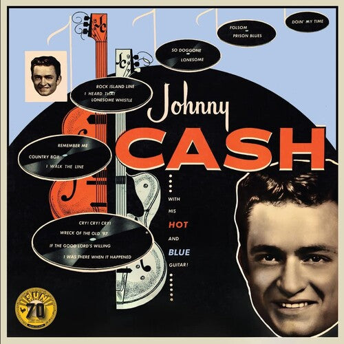 JOHNNY CASH 'WITH HIS HOT AND BLUE GUITAR' LP - SUN RECORDS 70TH ANNIVERSARY EDITION