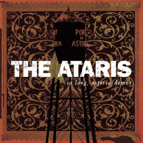 THE ATARIS 'SO LONG, ASTORIA DEMOS' LP - WHITE/GOLD