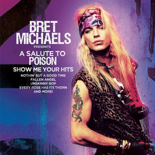 BRET MICHAELS 'SALUTE TO POISON - SHOW ME YOUR HITS' LP - PURPLE