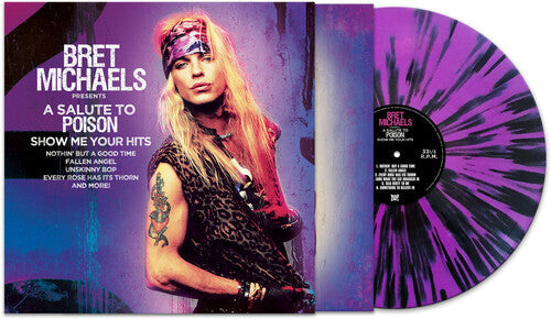 BRET MICHAELS 'SALUTE TO POISON - SHOW ME YOUR HITS' LP - PURPLE
