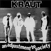 KRAUT 'AN ADJUSTMENT TO SOCIETY' LP - BLACK/WHITE/SPLATTER
