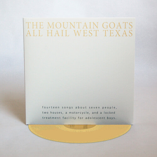 THE MOUNTAIN GOATS 'ALL HAIL WEST TEXAS' LP - YELLOW