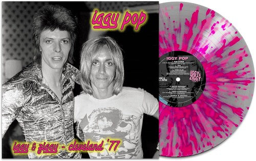 IGGY POP & DAVID BOWIE 'IGGY & ZIGGY - CLEVELAND '77' LP - SILVER/PINK/SPLATTER
