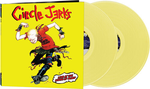 CIRCLE JERKS 'LIVE AT THE HOUSE OF BLUES' 2LP - YELLOW